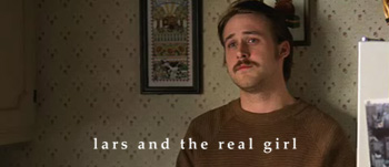 Lars and the Real Girl