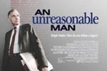 An Unreasonable Man