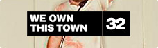 We Own This Town