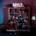 Hurry Up We're Dreaming Cover