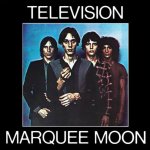 Marquee Moon Cover