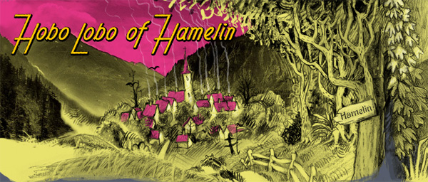 Hobo Lobo of Hamelin