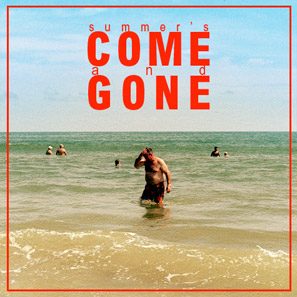 Come and Gone
