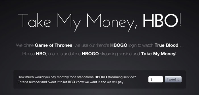 Take My Money, HBO!