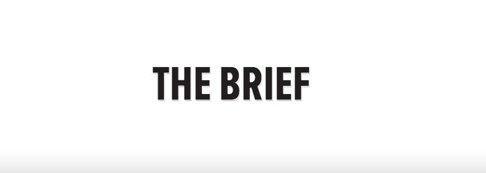 The Brief