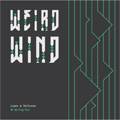 Weird Wind