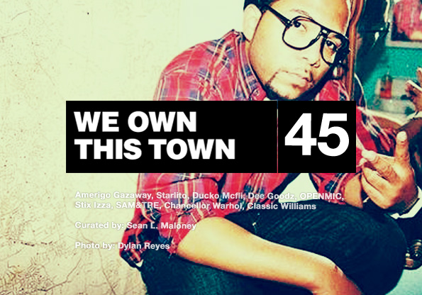 We Own This Town: Volume 45